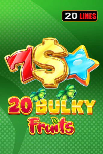 Демо версия 20 Bulky Fruits от Amusnet Interactive | Чемпион Слотс 