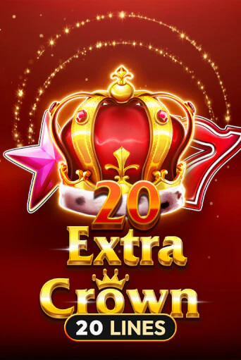 Демо версия 20 Extra Crown от Amusnet Interactive | Чемпион Слотс 