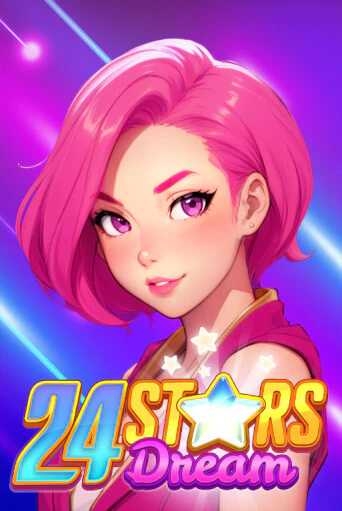 Демо версия 24 Stars Dream от Fantasma Games | Чемпион Слотс 