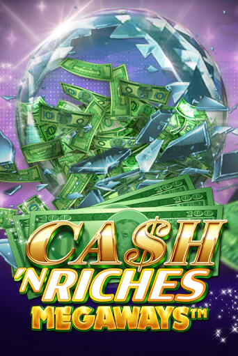 Демо версия Cash 'N Riches Megaways™ от Microgaming | Чемпион Слотс 
