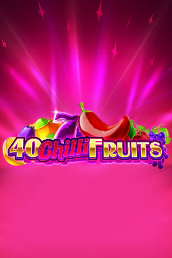 Демо версия 40 Chilli Fruits от Gamzix | Чемпион Слотс 