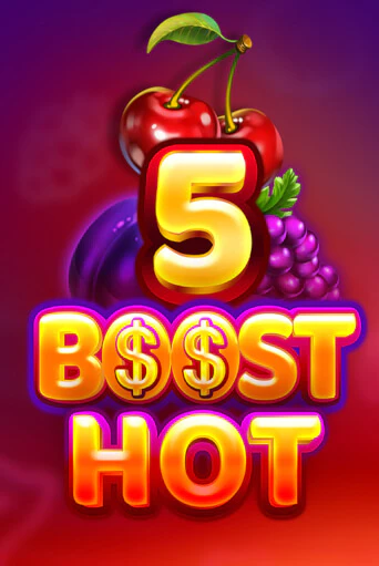 Демо версия 5 Boost Hot от Felix Gaming | Чемпион Слотс 