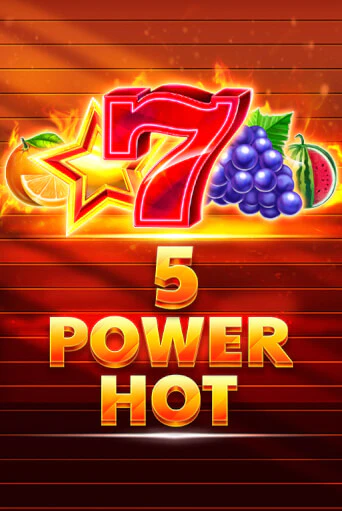 Демо версия 5 Power Hot от Amusnet Interactive | Чемпион Слотс 