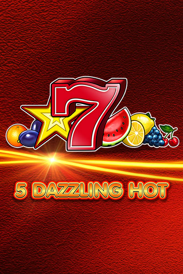 Демо версия 5 Dazzling Hot от Amusnet Interactive | Чемпион Слотс 
