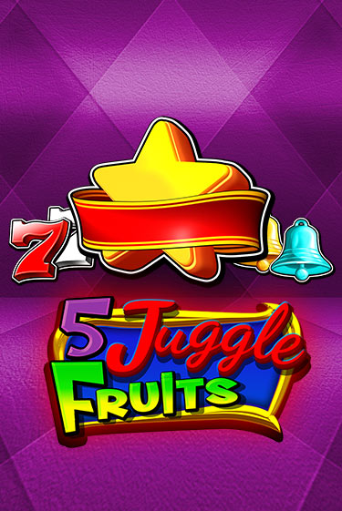 Демо версия 5 Juggle Fruits от Amusnet Interactive | Чемпион Слотс 