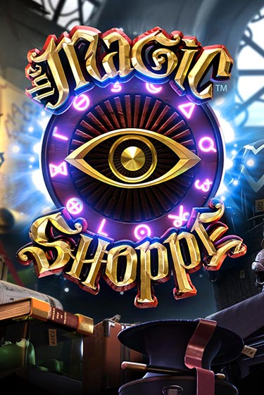 Демо версия Magic Shoppe от BetSoft | Чемпион Слотс 