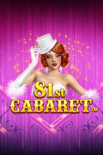 Демо версия 81st Cabaret от Synot Games | Чемпион Слотс 