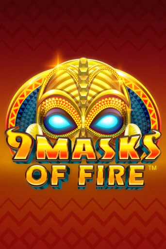 Демо версия 9 Masks Of Fire от Microgaming | Чемпион Слотс 