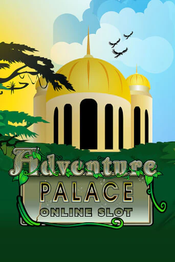 Демо версия Adventure Palace от Games Global | Чемпион Слотс 