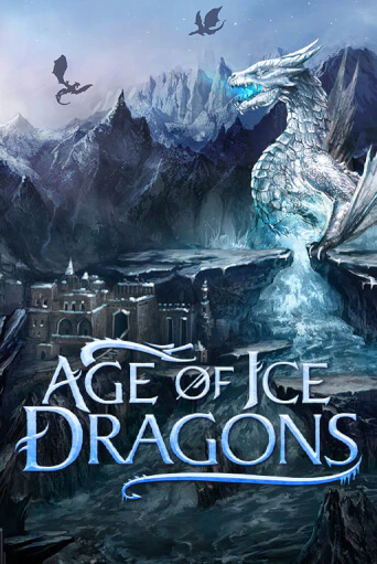 Демо версия Age of Ice Dragons от Kalamba | Чемпион Слотс 