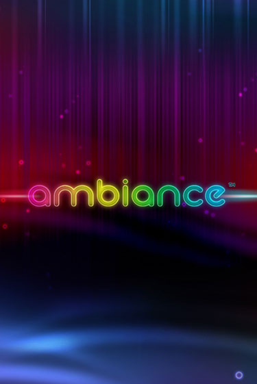 Демо версия Ambiance от iSoftBet | Чемпион Слотс 