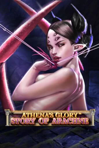 Демо версия Athena's Glory - Story Of Arachne от Spinomenal | Чемпион Слотс 