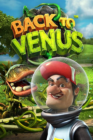 Демо версия Back To Venus от BetSoft | Чемпион Слотс 