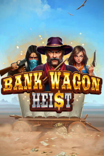 Демо версия Bank Wagon Heist от TomHorn | Чемпион Слотс 