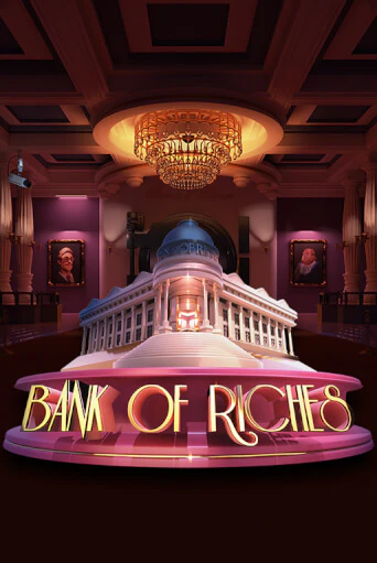 Демо версия Bank of Riches от Rogue | Чемпион Слотс 