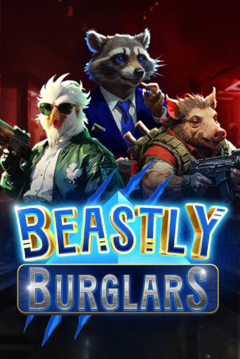 Демо версия Beastly Burglars от AvatarUX | Чемпион Слотс 