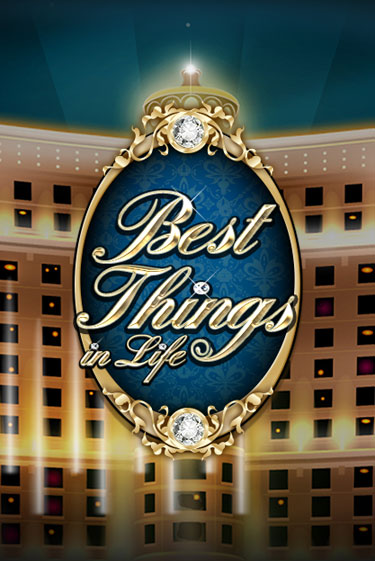 Демо версия Best Things in life от iSoftBet | Чемпион Слотс 