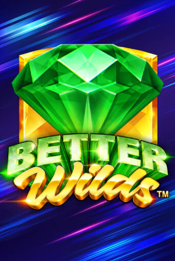 Демо версия Better Wilds от Playtech | Чемпион Слотс 