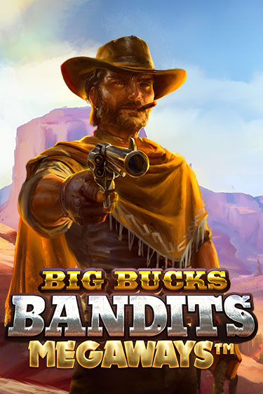 Демо версия Big Bucks Bandits Megaways от Relax Gaming | Чемпион Слотс 