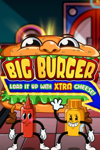 Демо версия Big Burger Load it up with Xtra Cheese от Pragmatic Play | Чемпион Слотс 