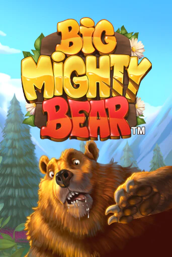 Демо версия Big Mighty Bear от Games Global | Чемпион Слотс 
