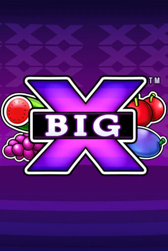 Демо версия Big X от Synot Games | Чемпион Слотс 