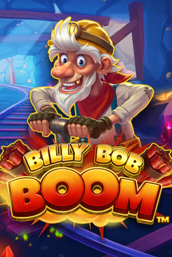 Демо версия Billy Bob Boom от Booming Games | Чемпион Слотс 