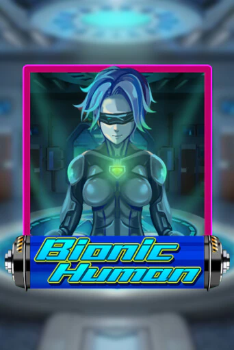 Демо версия Bionic Human от KA Gaming | Чемпион Слотс 