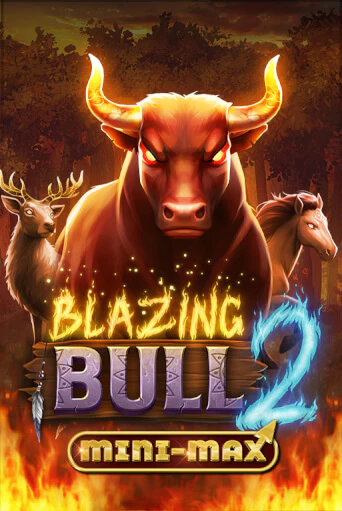 Демо версия Blazing Bull 2 Mini Max от Kalamba | Чемпион Слотс 