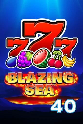 Демо версия Blazing Sea 40 от Games Global | Чемпион Слотс 