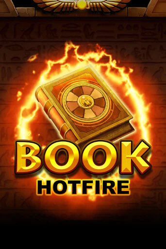 Демо версия Book Hotfire от Novomatic | Чемпион Слотс 