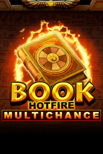 Демо версия Book Hotfire Multichance от Novomatic | Чемпион Слотс 