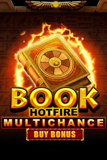 Демо версия Book Hotfire Multichance Buy Bonus от Novomatic | Чемпион Слотс 