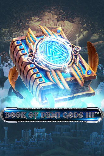 Демо версия Book Of Demi Gods III от Spinomenal | Чемпион Слотс 