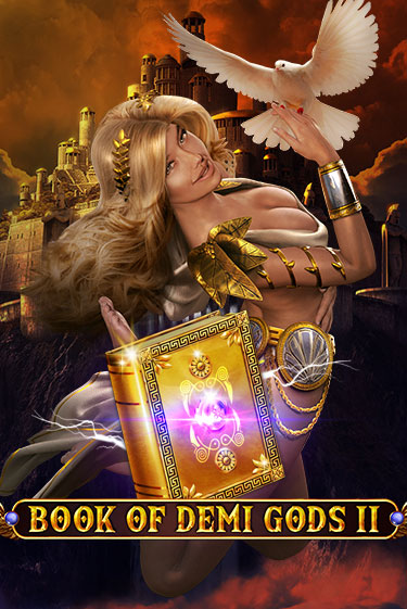 Демо версия Book Of Demi Gods II от Spinomenal | Чемпион Слотс 