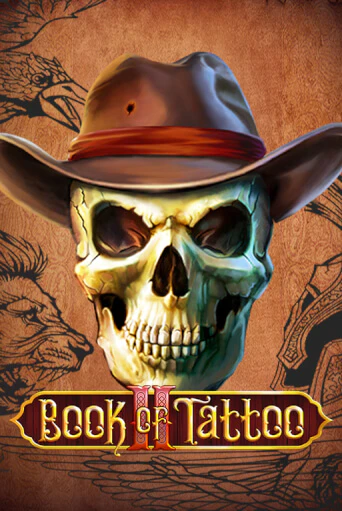 Демо версия Book Of Tattoo II от Fugaso | Чемпион Слотс 