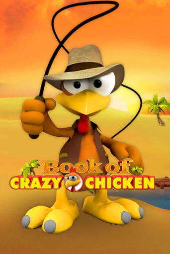 Демо версия Book of Crazy Chicken от Gamomat | Чемпион Слотс 