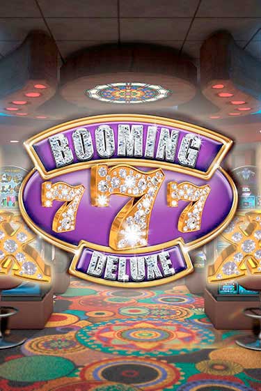 Демо версия Booming Seven Deluxe от Booming Games | Чемпион Слотс 