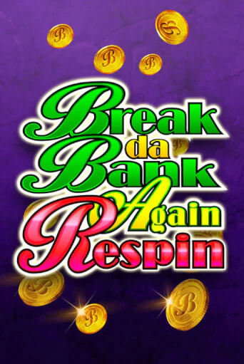 Демо версия Break Da Bank Again Respin от Games Global | Чемпион Слотс 