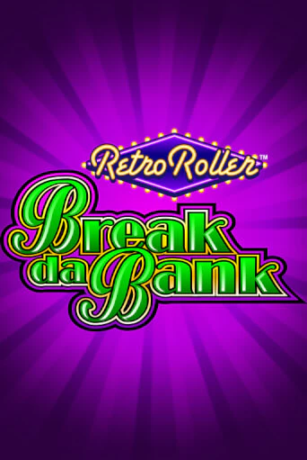 Демо версия Break da Bank Retro Roller™ от Games Global | Чемпион Слотс 