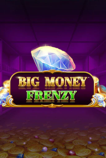 Демо версия Big Money Frenzy от Blueprint Gaming | Чемпион Слотс 