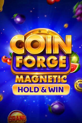 Демо версия Coin Forge Magnetic от Slotopia | Чемпион Слотс 
