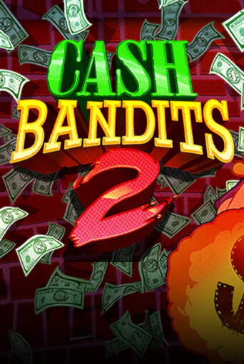Демо версия Cash Bandits 2 от RTG Slots | Чемпион Слотс 