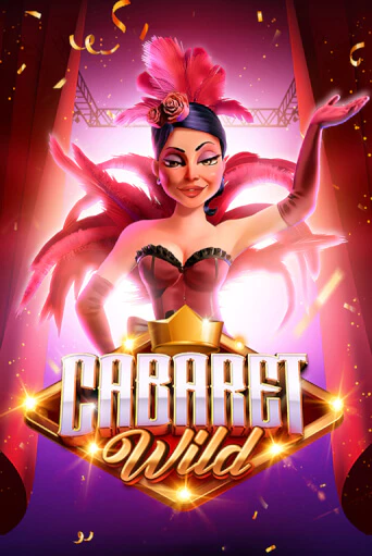 Демо версия Cabaret Wild от Chilli Games | Чемпион Слотс 