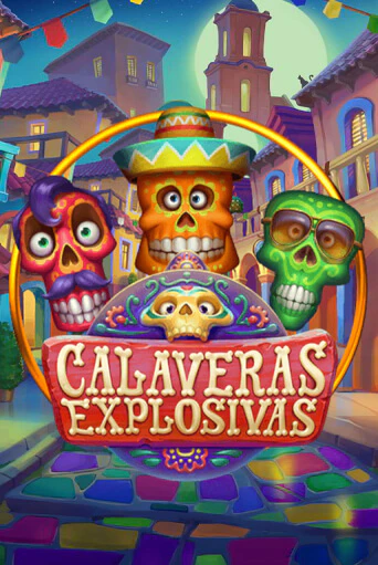 Демо версия Calaveras Explosivas от Habanero | Чемпион Слотс 