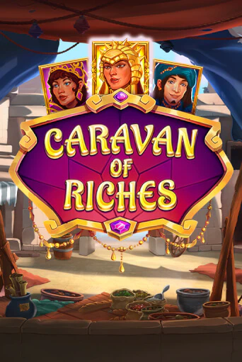 Демо версия Caravan of Riches от Relax Gaming | Чемпион Слотс 