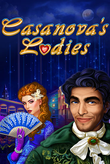 Демо версия Casanova's Ladies от Amatic | Чемпион Слотс 