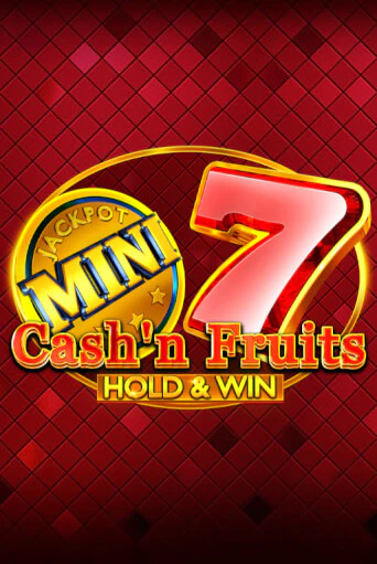 Демо версия Cash'n Fruits Hold and Win от 1spin4win | Чемпион Слотс 