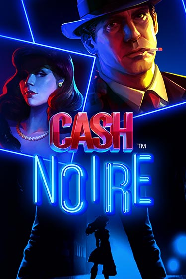 Демо версия Cash Noire от NetEnt Deluxe | Чемпион Слотс 
