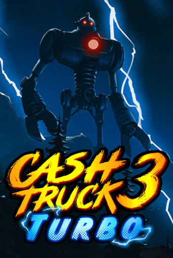 Демо версия Cash Truck 3 Turbo от Quickspin | Чемпион Слотс 